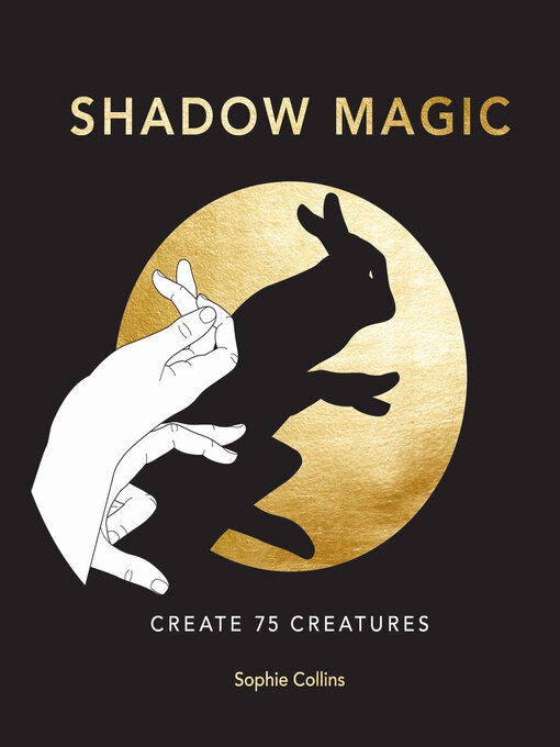 Title details for Shadow Magic by Sophie Collins - Available